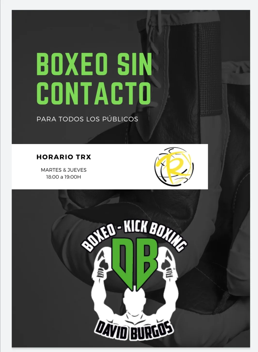 Cartel «Boxeo sin contacto para todos los públicos» del Club de Boxeo David Burgos: horario TRX, martes y jueves de 18:00 a 19:00 h